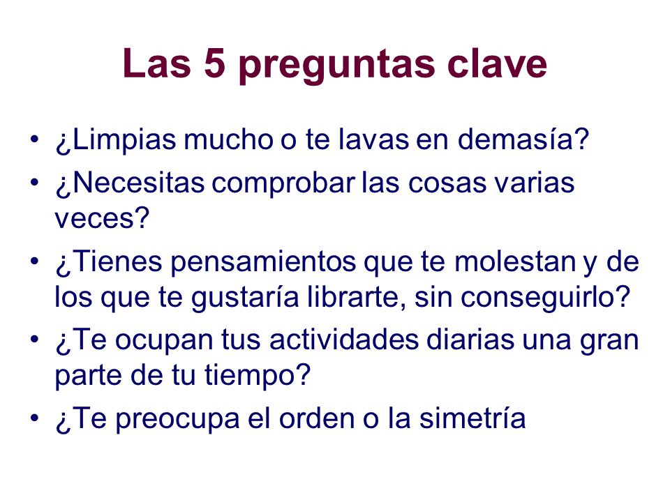 Las 5 preguntas clave ¿Limpias mucho o te lavas en demasía