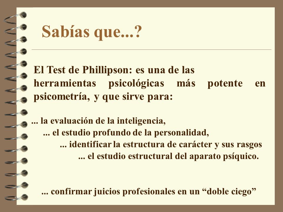 Sabías que... El Test de Phillipson: es una de las