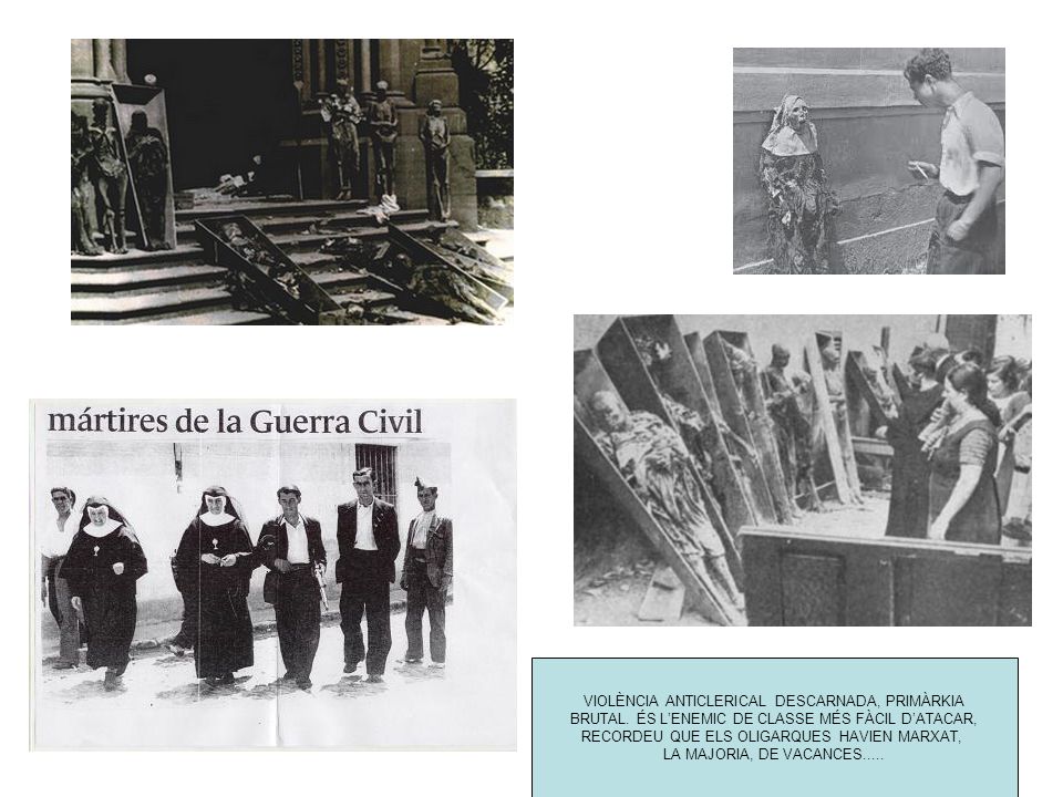 VIOLÈNCIA ANTICLERICAL DESCARNADA, PRIMÀRKIA