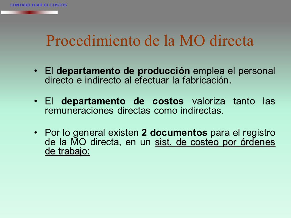 Procedimiento de la MO directa