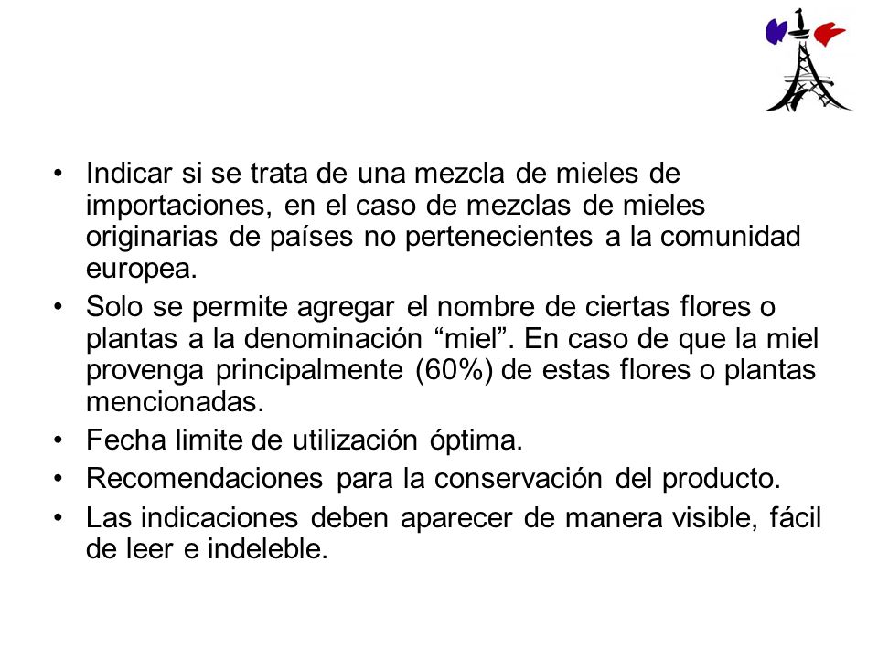 Indicar si se trata de una mezcla de mieles de importaciones, en el caso de mezclas de mieles originarias de países no pertenecientes a la comunidad europea.