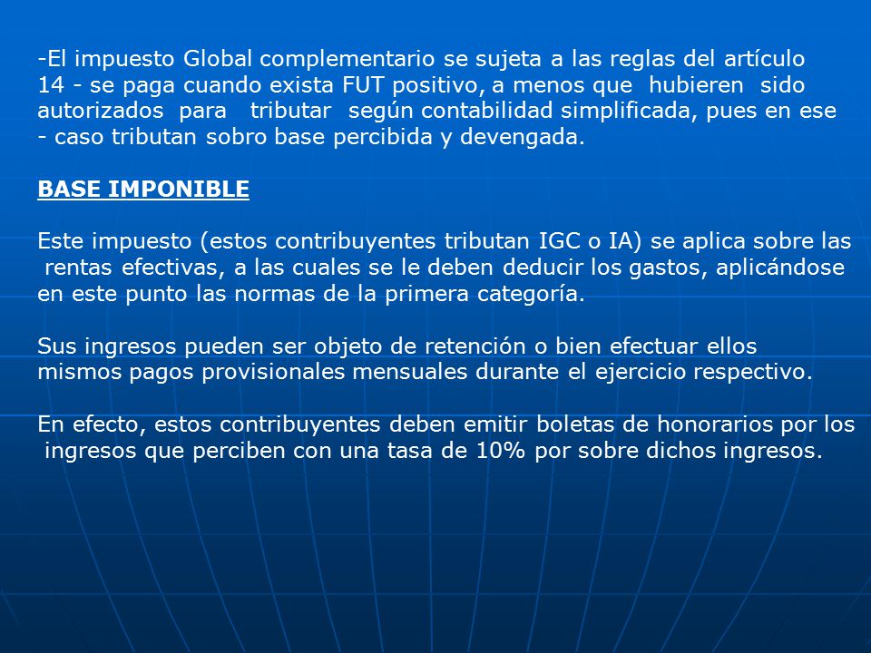 El impuesto Global complementario se sujeta a las reglas del artículo