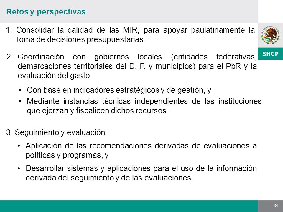 Con base en indicadores estratégicos y de gestión, y