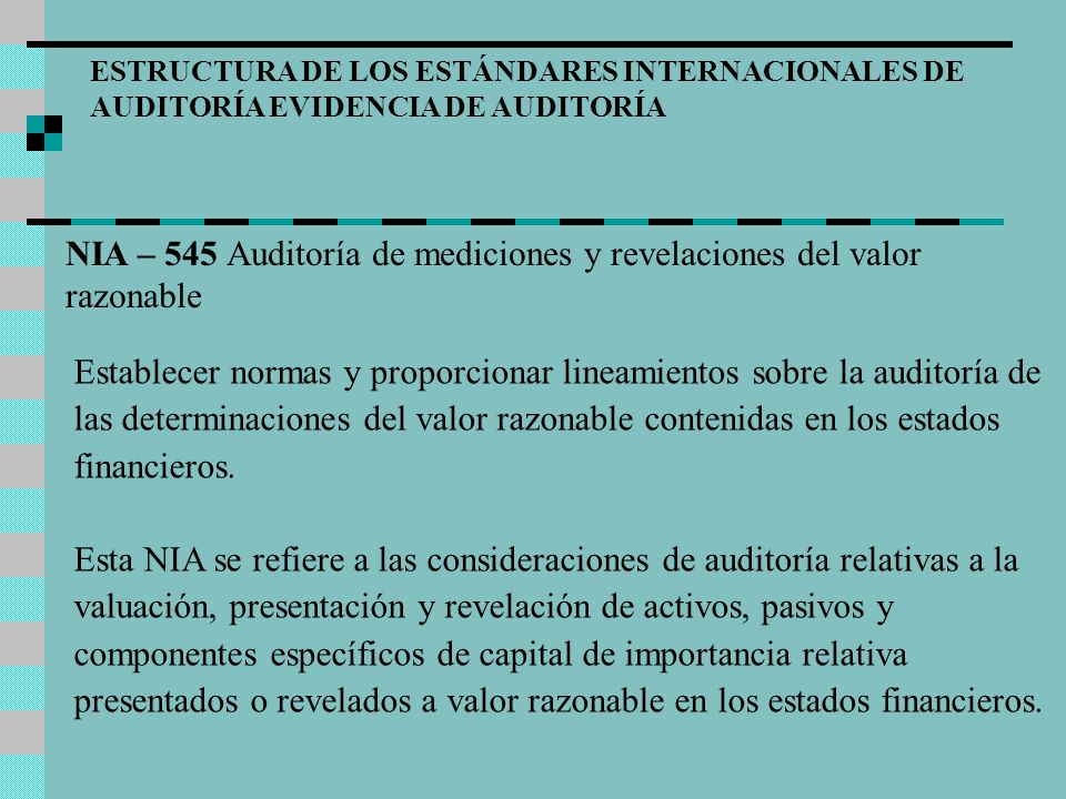 NIA – 545 Auditoría de mediciones y revelaciones del valor razonable