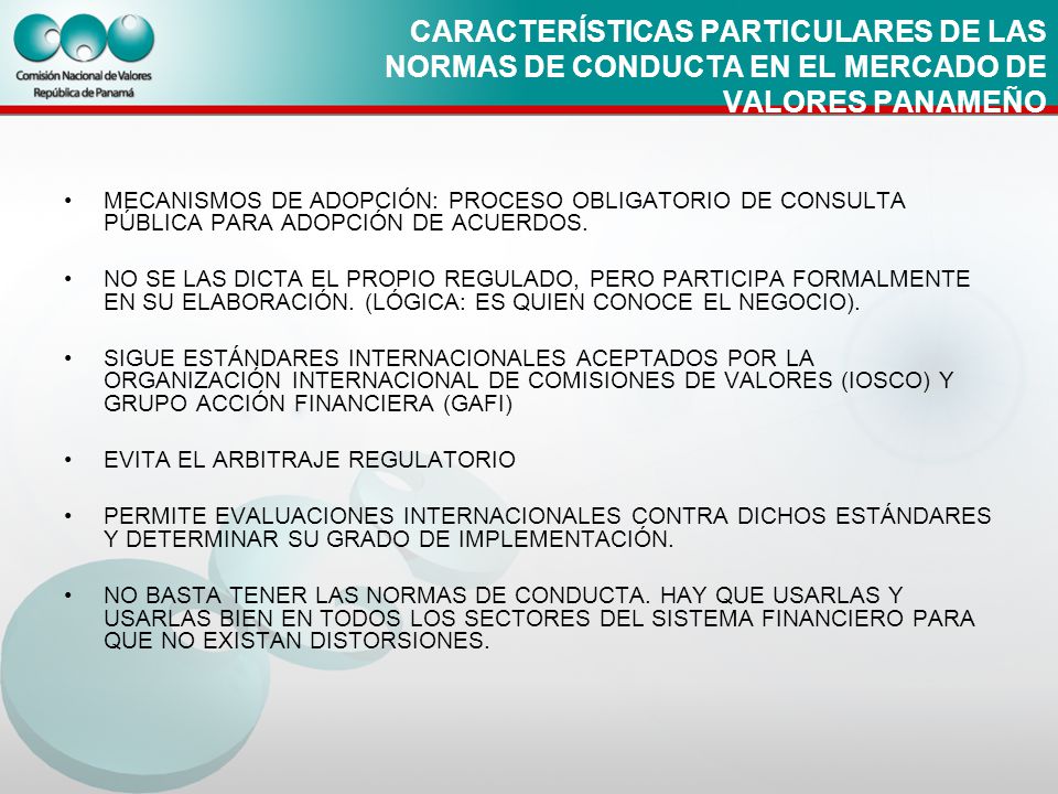 CARACTERÍSTICAS PARTICULARES DE LAS NORMAS DE CONDUCTA EN EL MERCADO DE VALORES PANAMEÑO