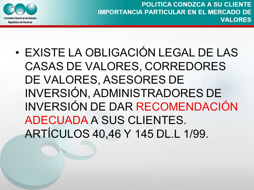POLITICA CONOZCA A SU CLIENTE IMPORTANCIA PARTICULAR EN EL MERCADO DE VALORES