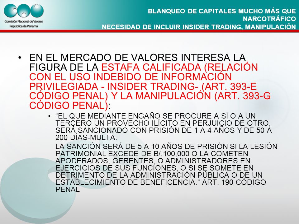 BLANQUEO DE CAPITALES MUCHO MÁS QUE NARCOTRÁFICO NECESIDAD DE INCLUIR INSIDER TRADING, MANIPULACIÓN