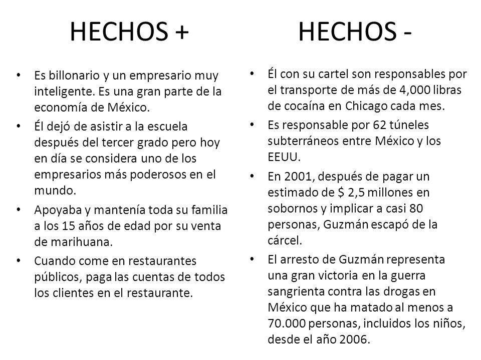 HECHOS + HECHOS - Es billonario y un empresario muy inteligente. Es una gran parte de la economía de México.