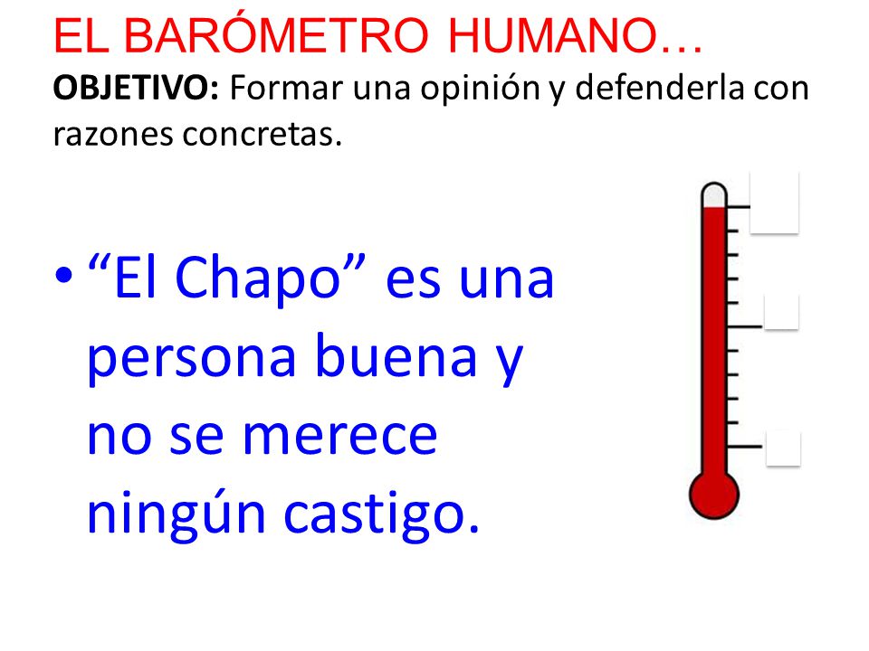 El Chapo es una persona buena y no se merece ningún castigo.