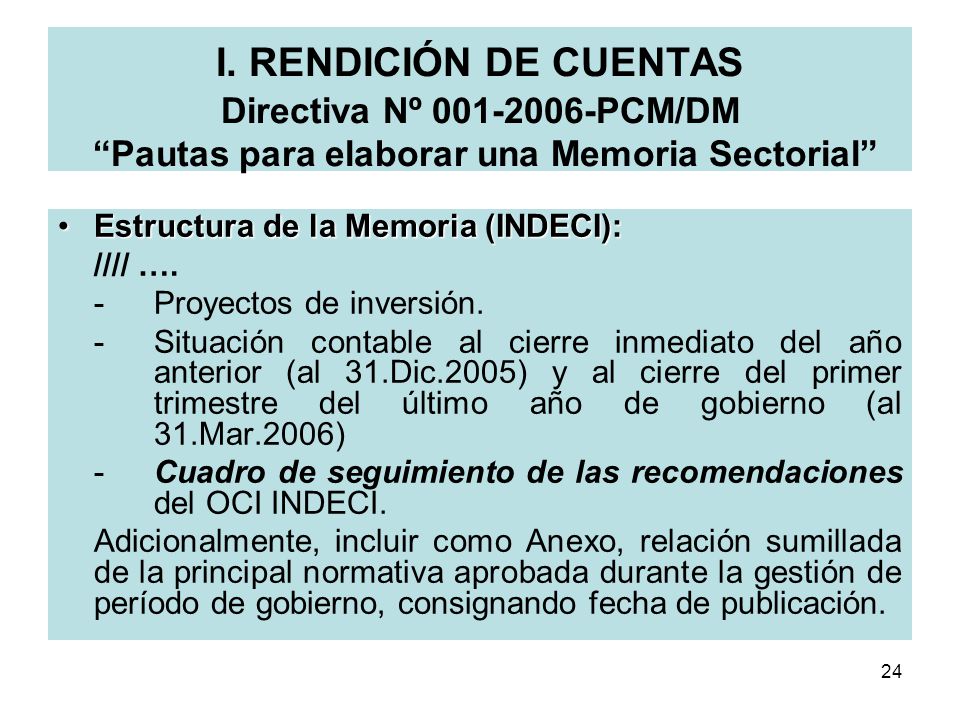 I. RENDICIÓN DE CUENTAS Directiva Nº PCM/DM Pautas para elaborar una Memoria Sectorial