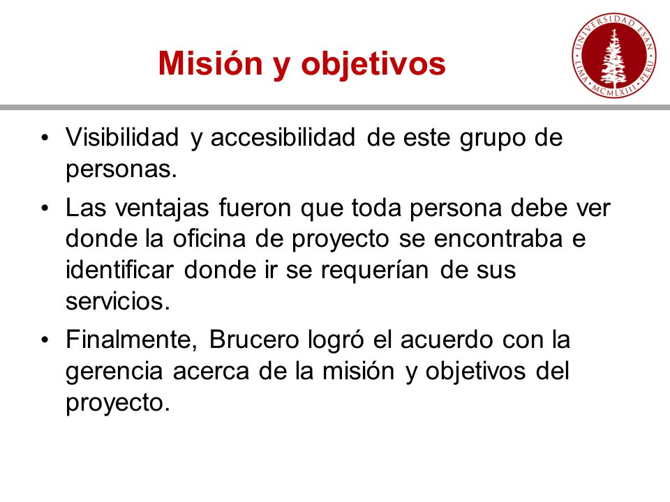 Misión y objetivos Visibilidad y accesibilidad de este grupo de personas.