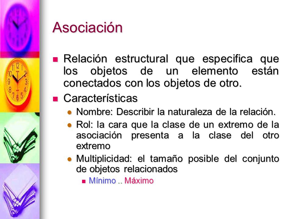 Asociación Relación estructural que especifica que los objetos de un elemento están conectados con los objetos de otro.