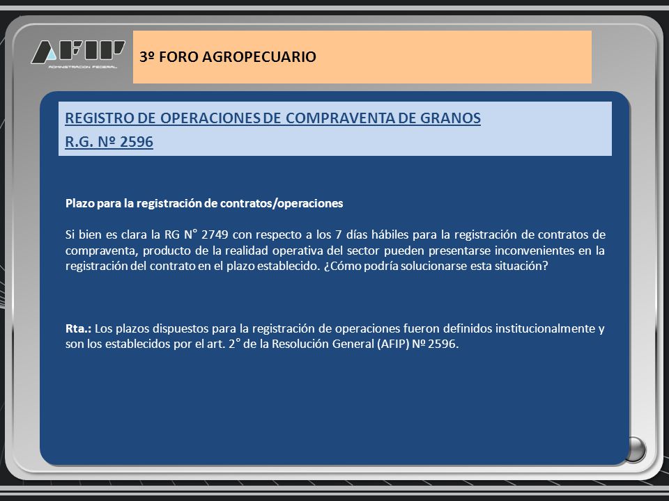 REGISTRO DE OPERACIONES DE COMPRAVENTA DE GRANOS R.G. Nº 2596