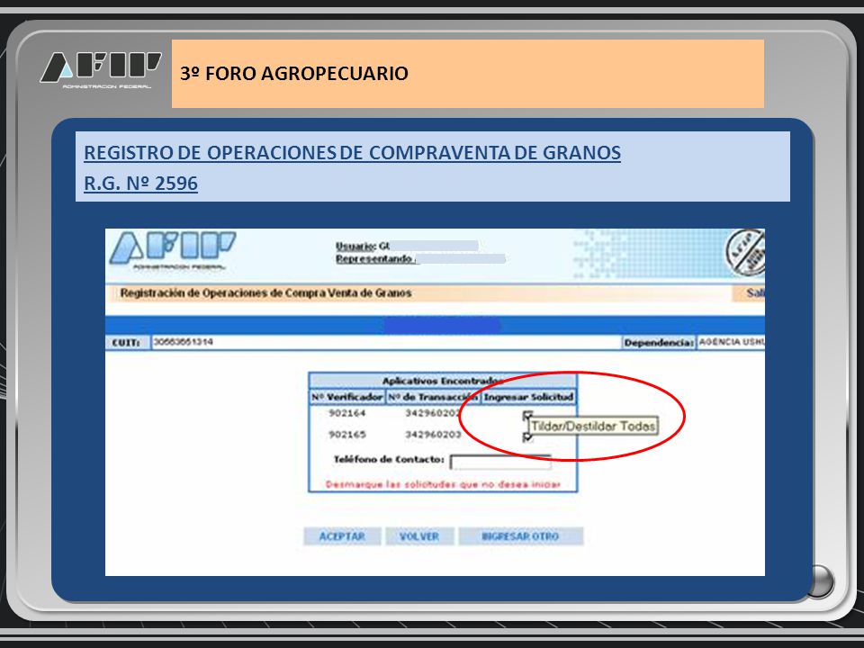 3º FORO AGROPECUARIO REGISTRO DE OPERACIONES DE COMPRAVENTA DE GRANOS R.G. Nº 2596