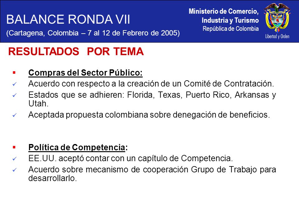 BALANCE RONDA VII RESULTADOS POR TEMA Compras del Sector Público:
