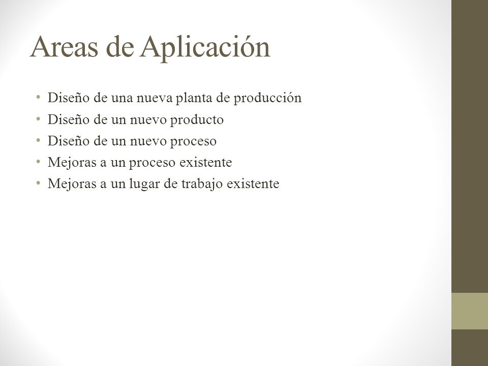 Areas de Aplicación Diseño de una nueva planta de producción