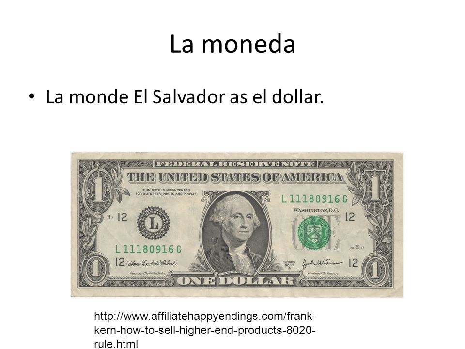 La moneda La monde El Salvador as el dollar.