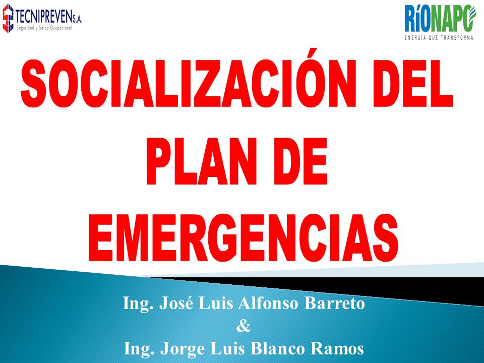 Ing. José Luis Alfonso Barreto Ing. Jorge Luis Blanco Ramos