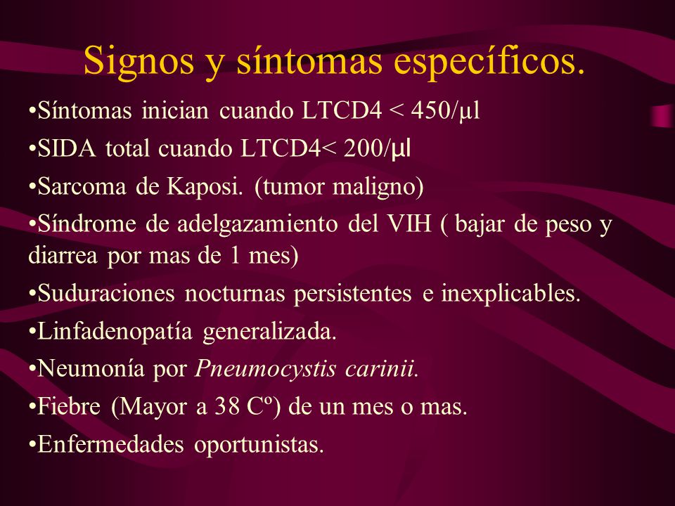 Signos y síntomas específicos.