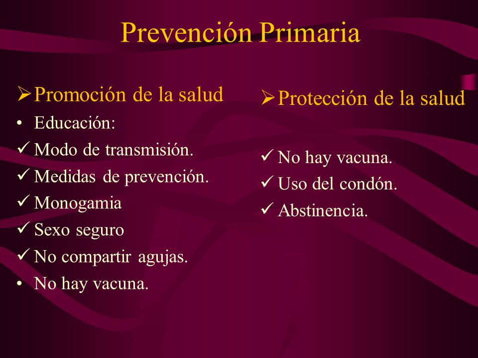 Prevención Primaria Promoción de la salud Protección de la salud
