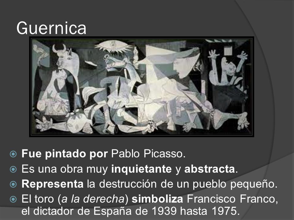 Guernica Fue pintado por Pablo Picasso.