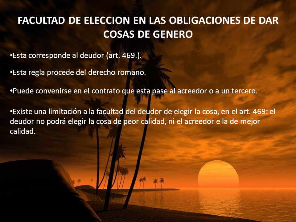 FACULTAD DE ELECCION EN LAS OBLIGACIONES DE DAR COSAS DE GENERO