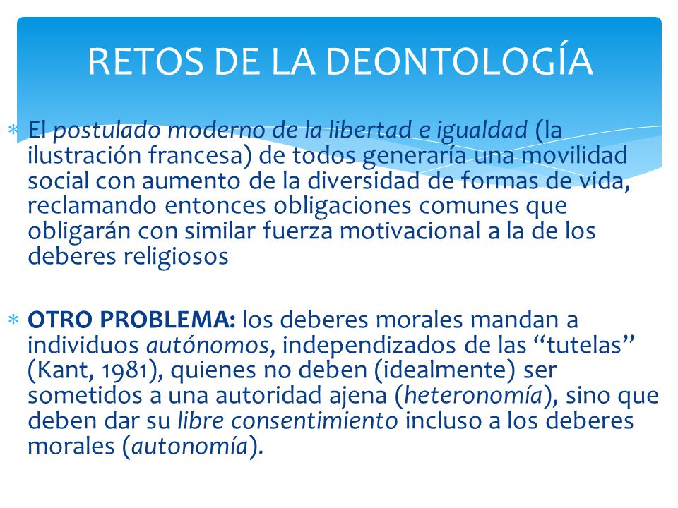 RETOS DE LA DEONTOLOGÍA