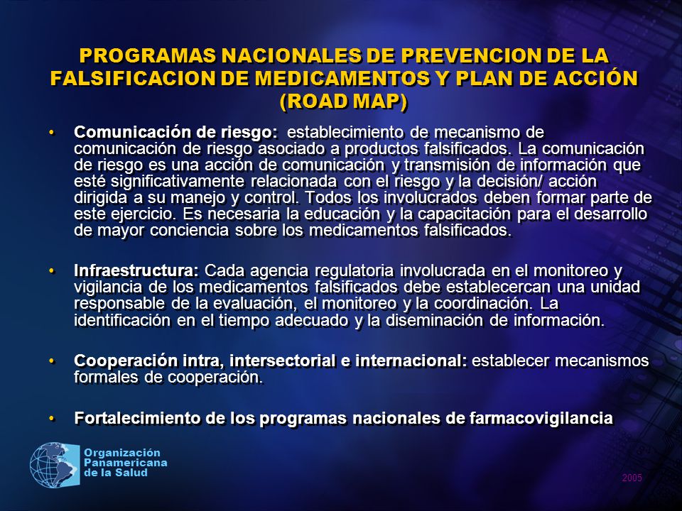 PROGRAMAS NACIONALES DE PREVENCION DE LA FALSIFICACION DE MEDICAMENTOS Y PLAN DE ACCIÓN (ROAD MAP)