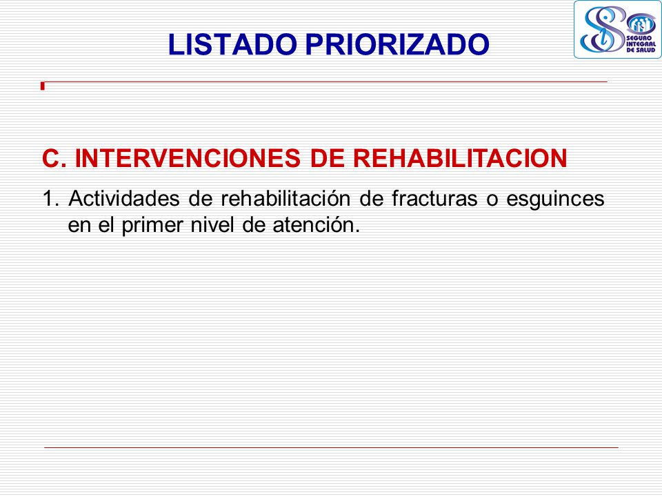 LISTADO PRIORIZADO C. INTERVENCIONES DE REHABILITACION