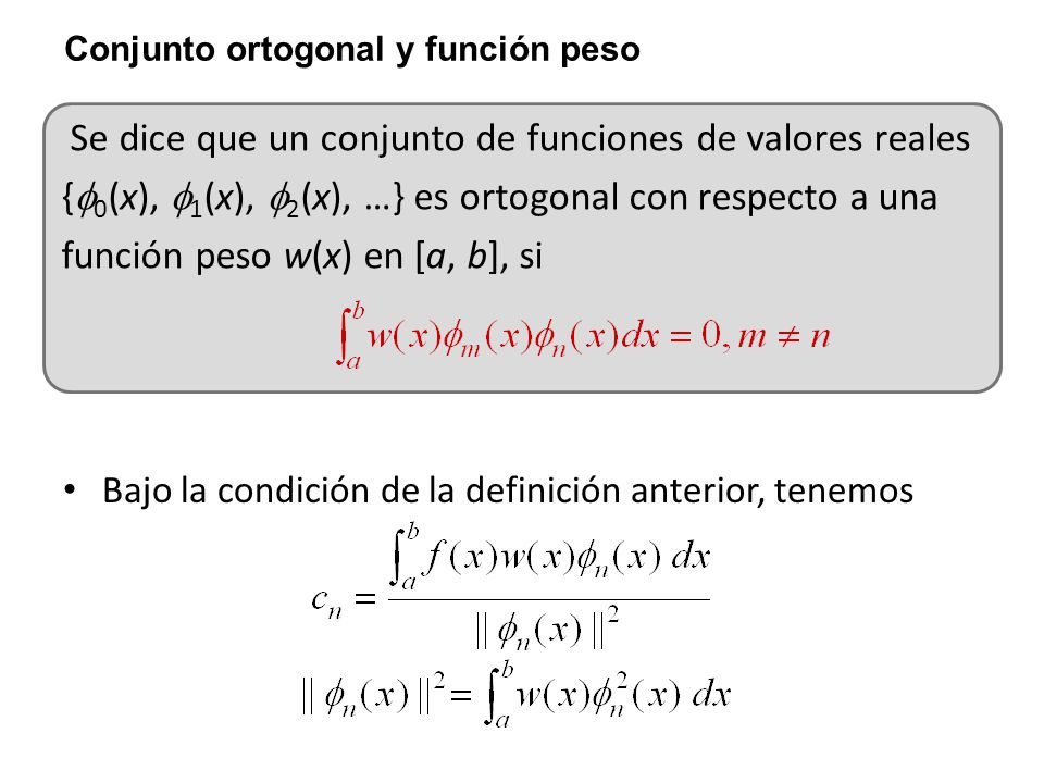 Se dice que un conjunto de funciones de valores reales