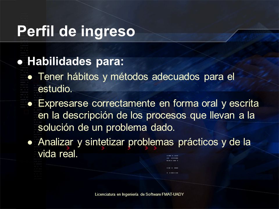 Licenciatura en Ingeniería de Software FMAT-UADY