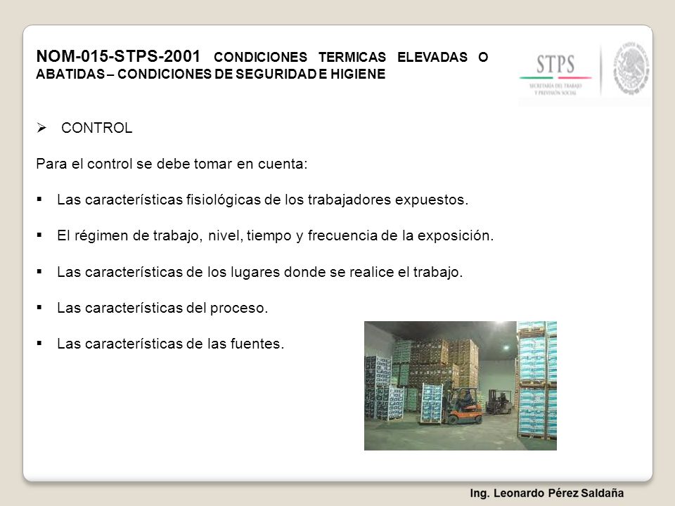 NOM-015-STPS-2001 CONDICIONES TERMICAS ELEVADAS O ABATIDAS – CONDICIONES DE SEGURIDAD E HIGIENE