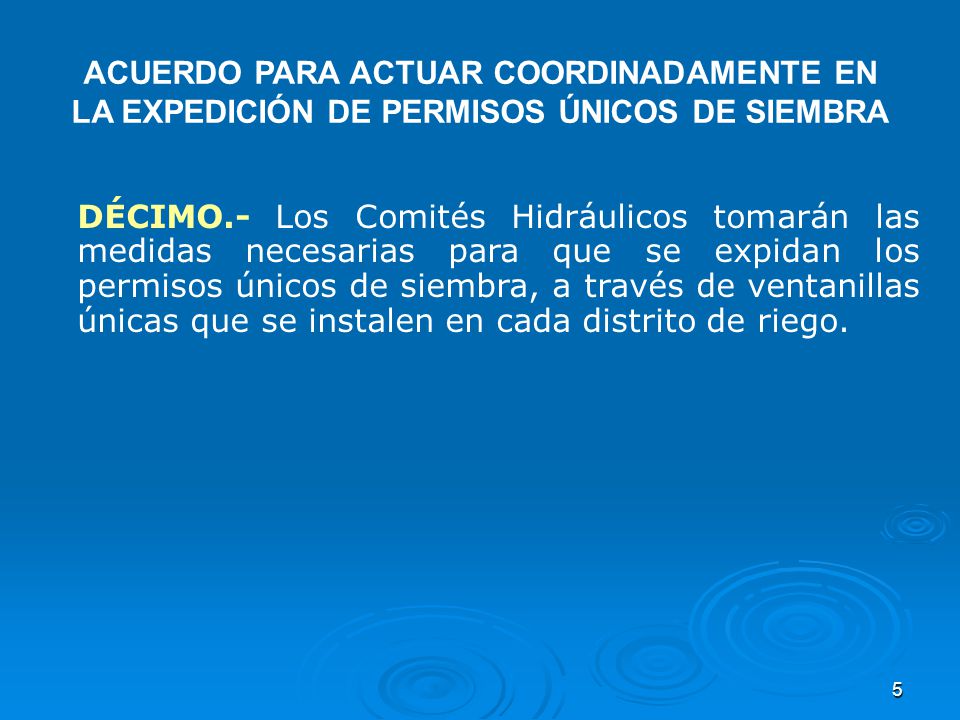 ACUERDO PARA ACTUAR COORDINADAMENTE EN LA EXPEDICIÓN DE PERMISOS ÚNICOS DE SIEMBRA