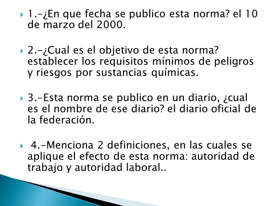 1.-¿En que fecha se publico esta norma el 10 de marzo del 2000.