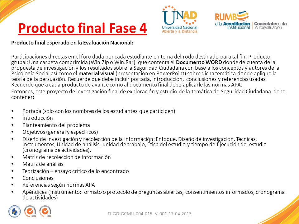 Producto final Fase 4 Producto final esperado en la Evaluación Nacional: