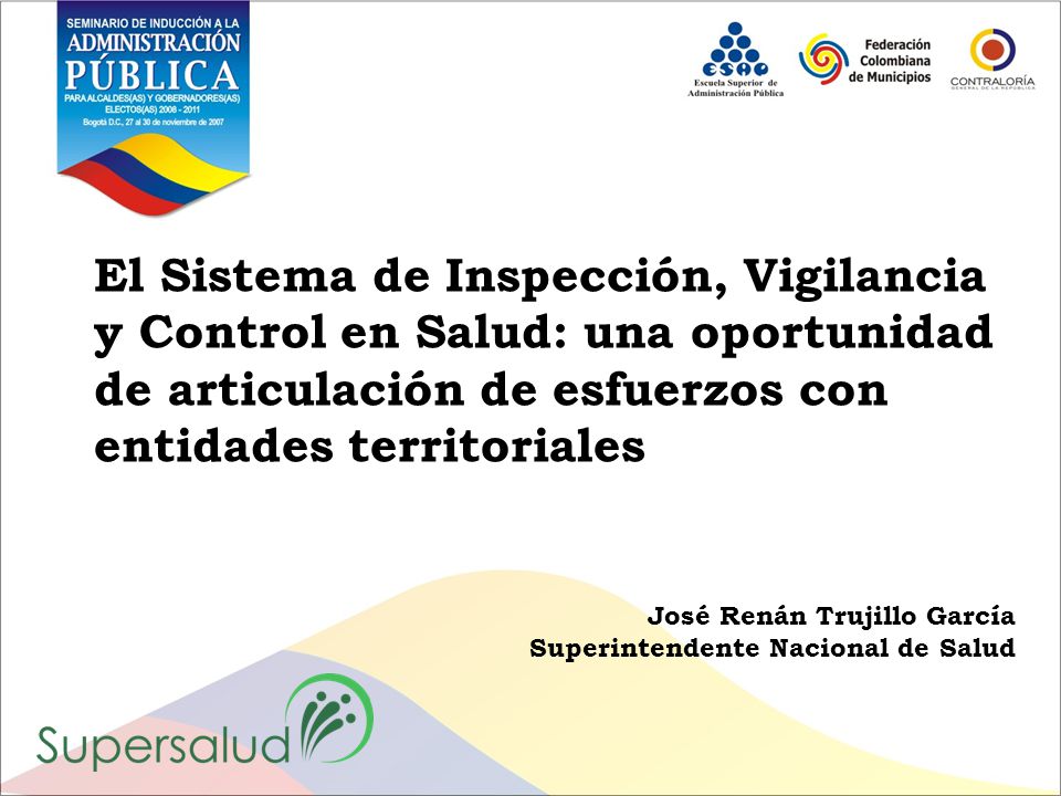 El Sistema de Inspección, Vigilancia y Control en Salud: una oportunidad de articulación de esfuerzos con entidades territoriales