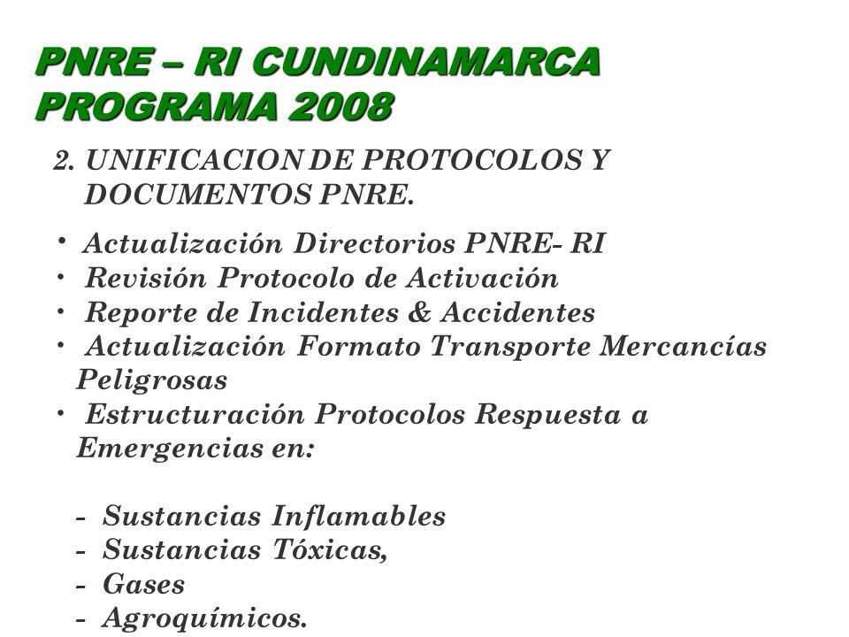 PNRE – RI CUNDINAMARCA PROGRAMA 2008