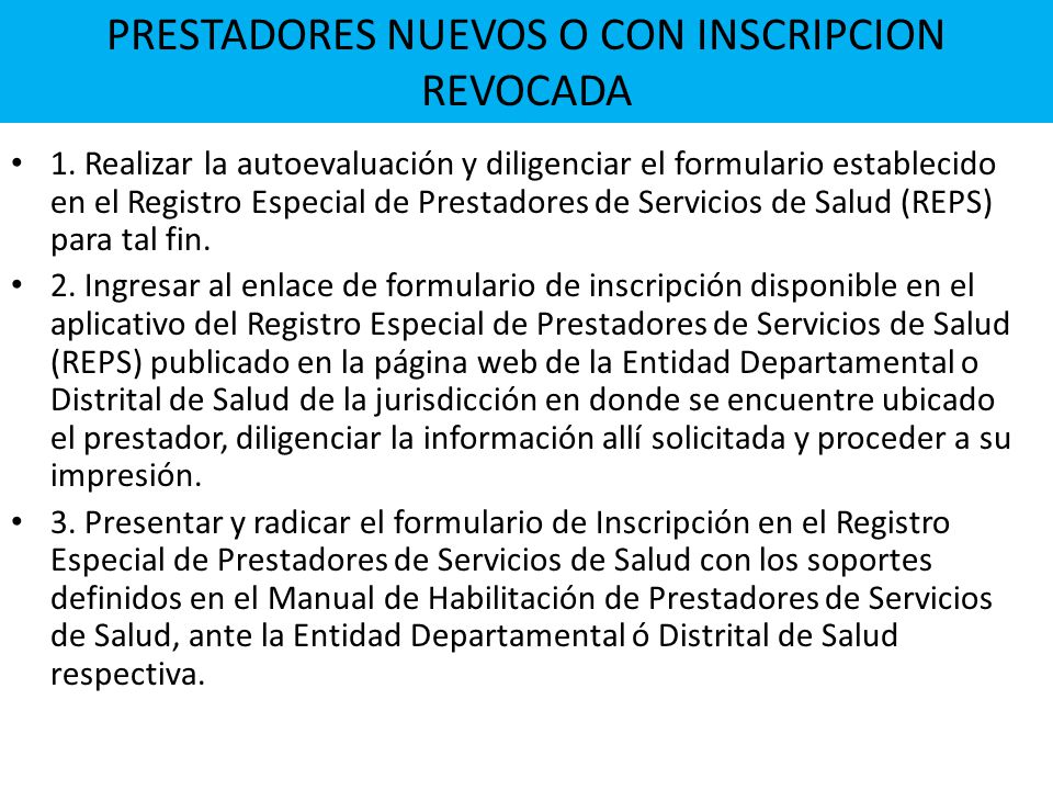 PRESTADORES NUEVOS O CON INSCRIPCION REVOCADA