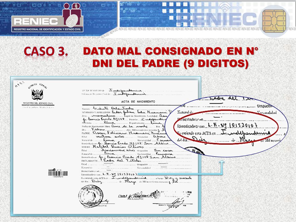 DATO MAL CONSIGNADO EN N° DNI DEL PADRE (9 DIGITOS)