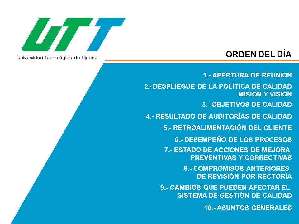 ORDEN DEL DÍA 1.- APERTURA DE REUNIÓN MISIÓN Y VISIÓN