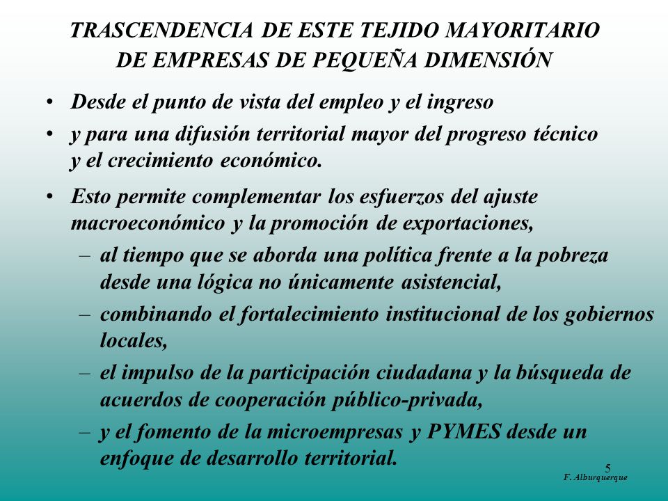Desde el punto de vista del empleo y el ingreso