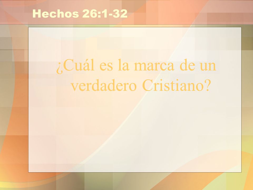 ¿Cuál es la marca de un verdadero Cristiano