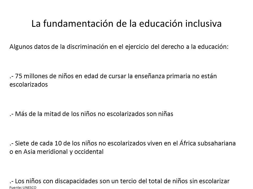 La fundamentación de la educación inclusiva