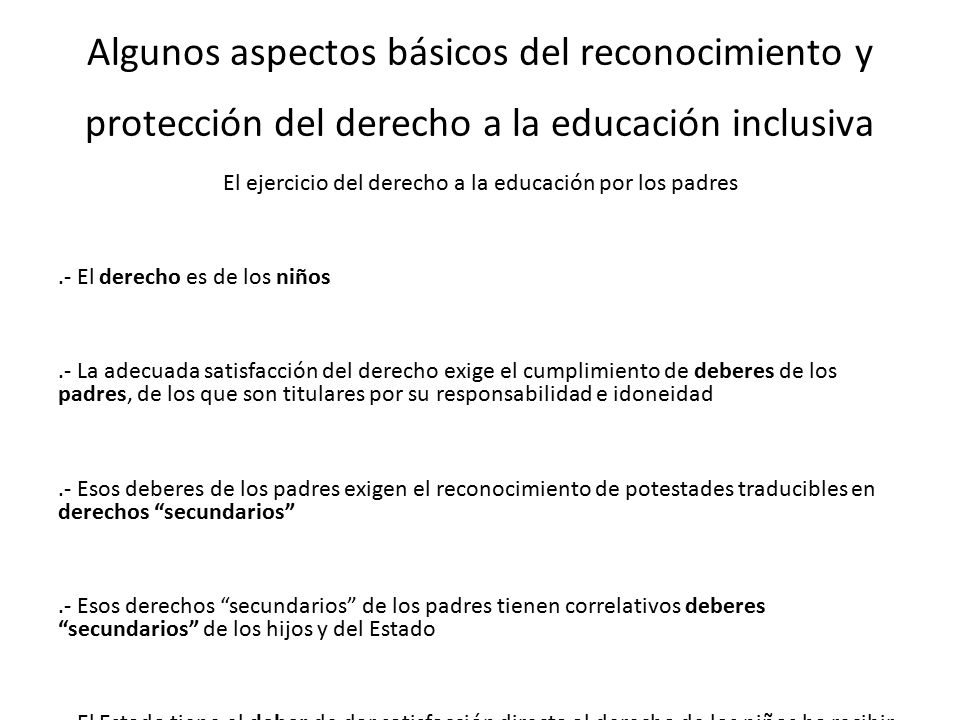 El ejercicio del derecho a la educación por los padres