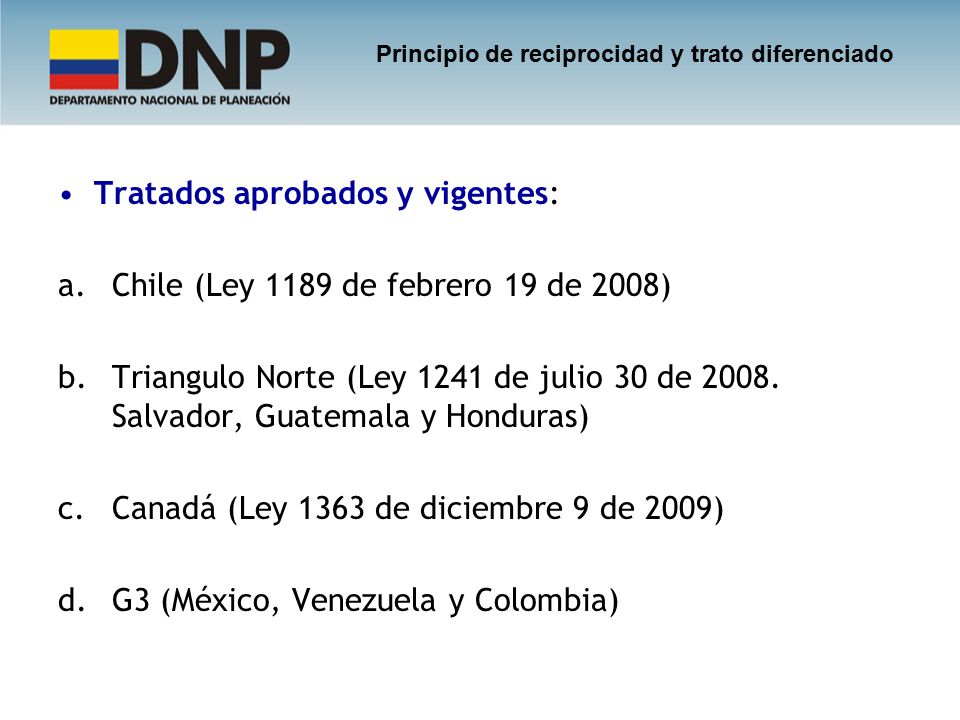 Tratados aprobados y vigentes: Chile (Ley 1189 de febrero 19 de 2008)