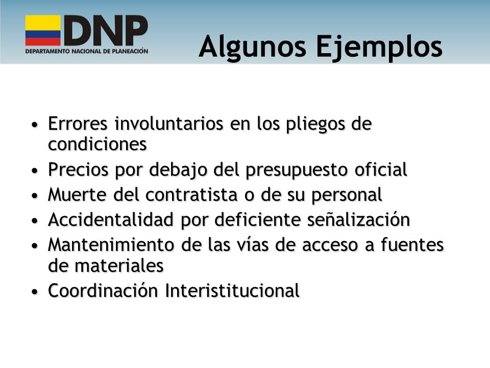 Algunos Ejemplos Errores involuntarios en los pliegos de condiciones