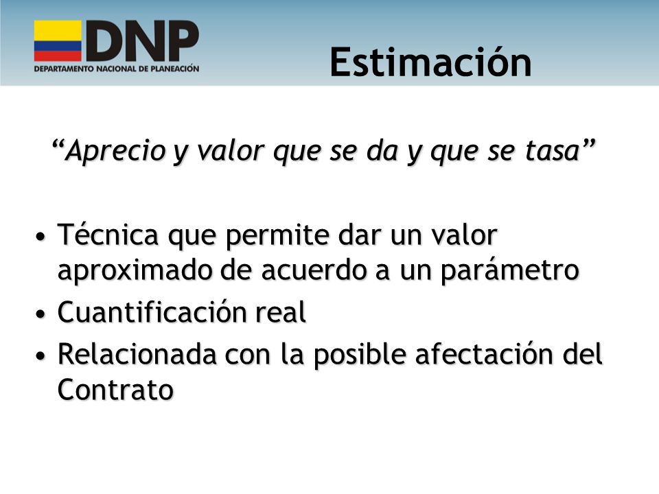 Aprecio y valor que se da y que se tasa