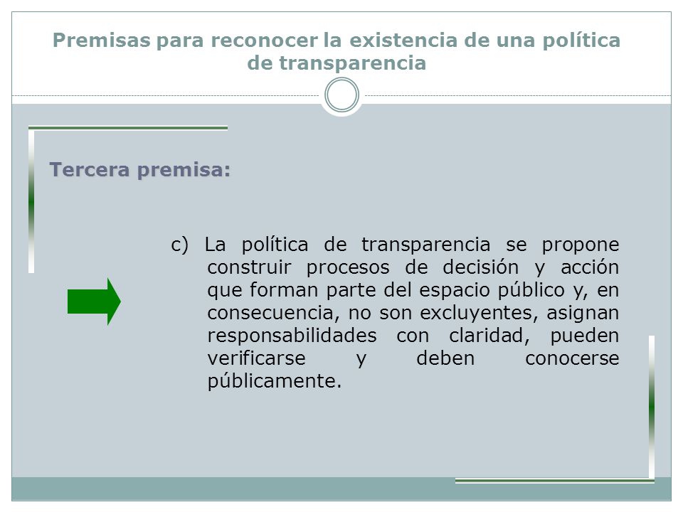 Premisas para reconocer la existencia de una política de transparencia