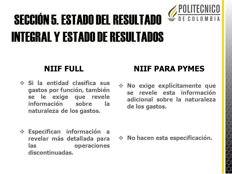 SECCIÓN 5. ESTADO DEL RESULTADO INTEGRAL Y ESTADO DE RESULTADOS