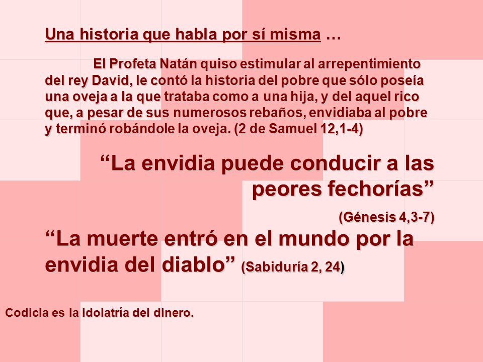 La envidia puede conducir a las peores fechorías